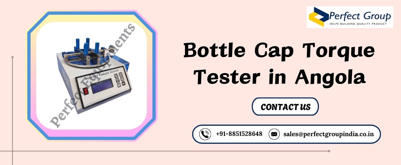 Bottle Cap Torque Tester in Angola