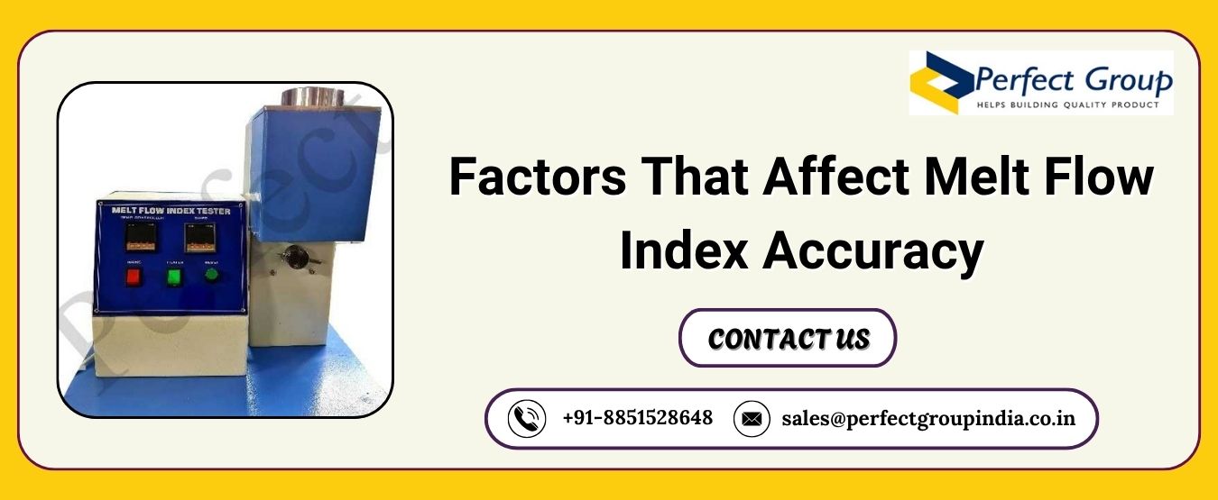 Factors That Affect Melt Flow Index Accuracy