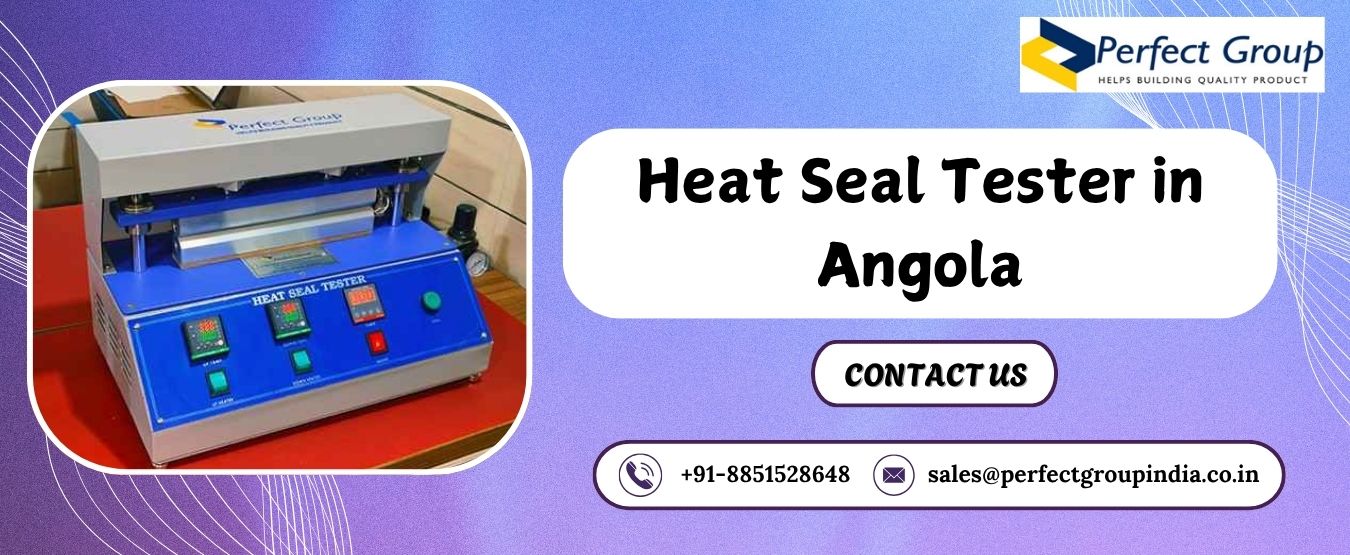 Heat Seal Tester in Angola