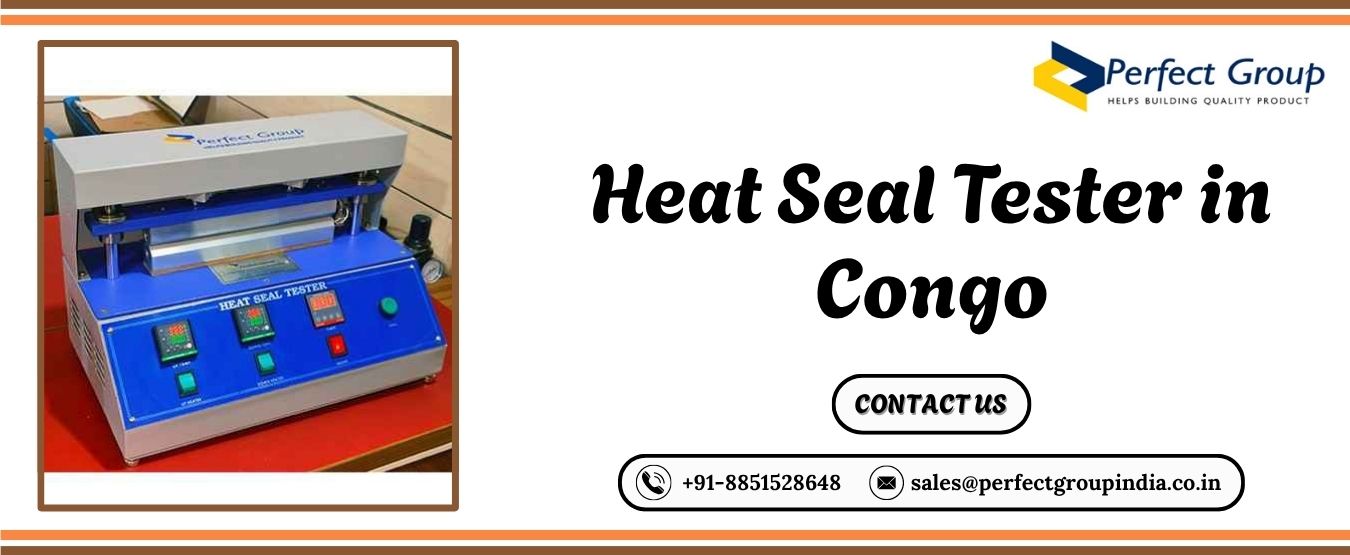 Heat Seal Tester in Congo