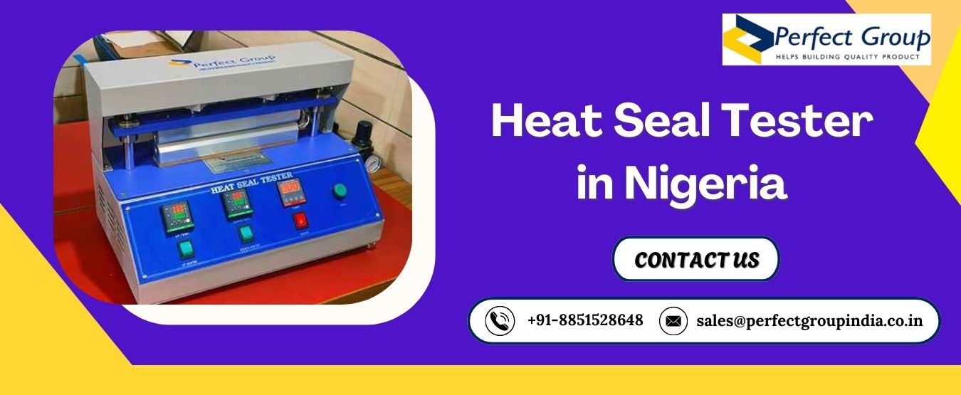 Heat Seal Tester in Nigeria