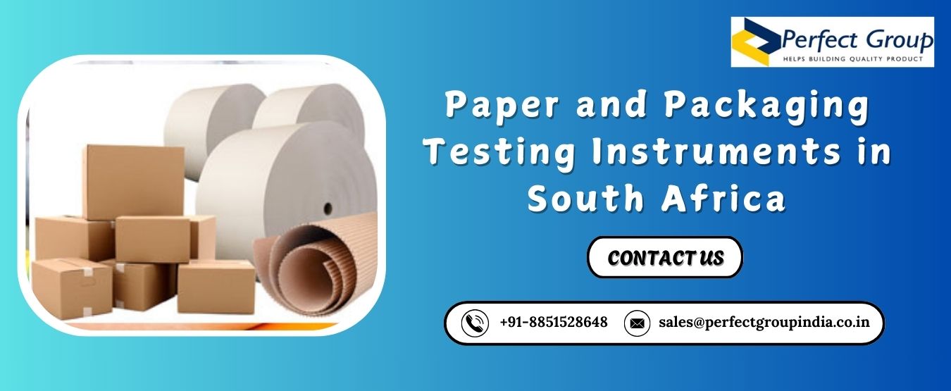 Paper and Packaging Testing Instruments in South Africa