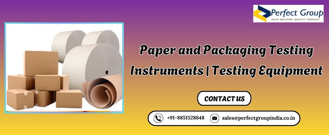 Paper and Packaging Testing Instruments Testing Equipment