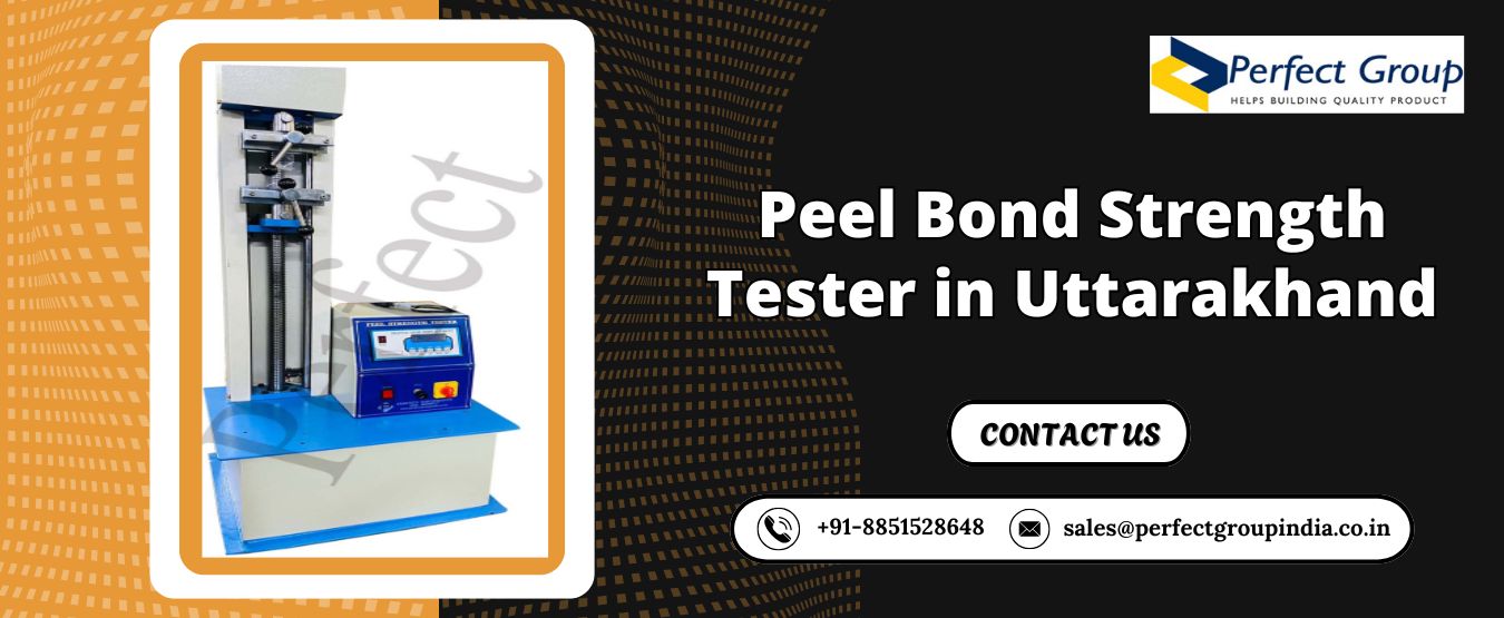 Peel Bond Strength Tester in Uttarakhand