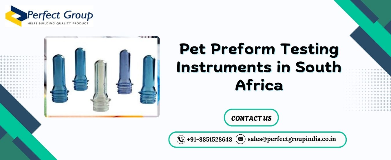  pet-preform-testing-instruments-in-south-africa