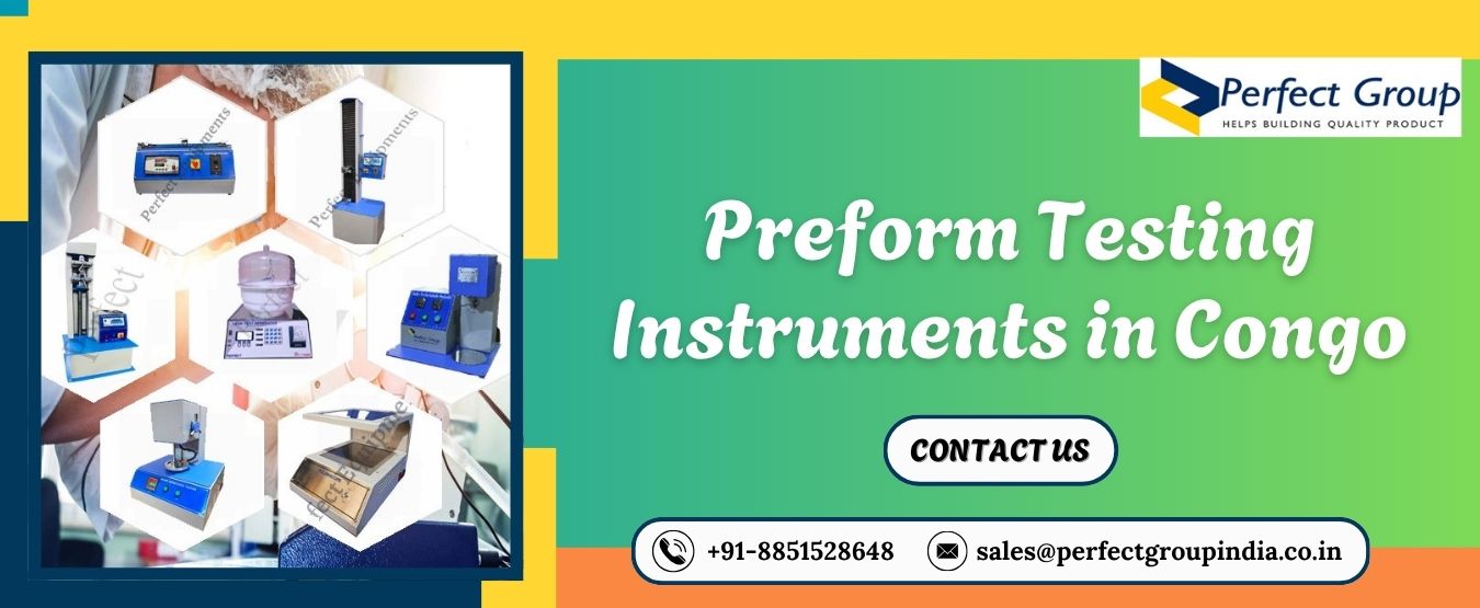 Preform Testing Instruments in Congo
