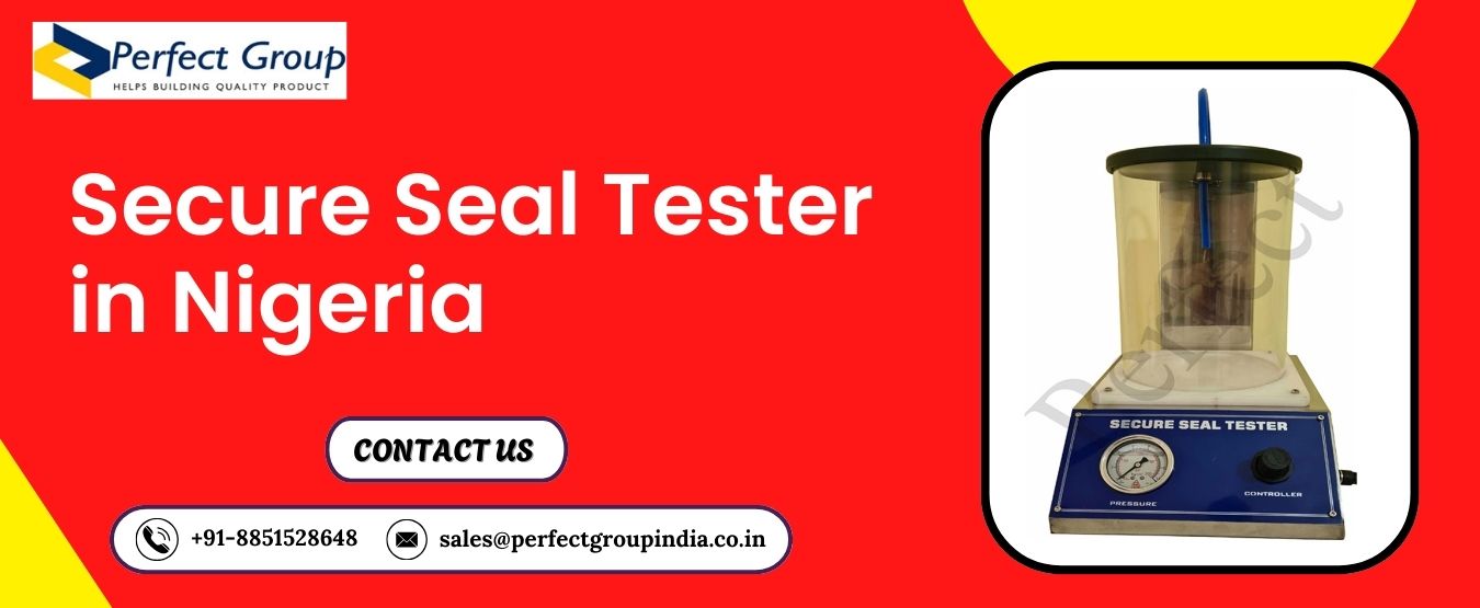 Secure Seal Tester in Nigeria