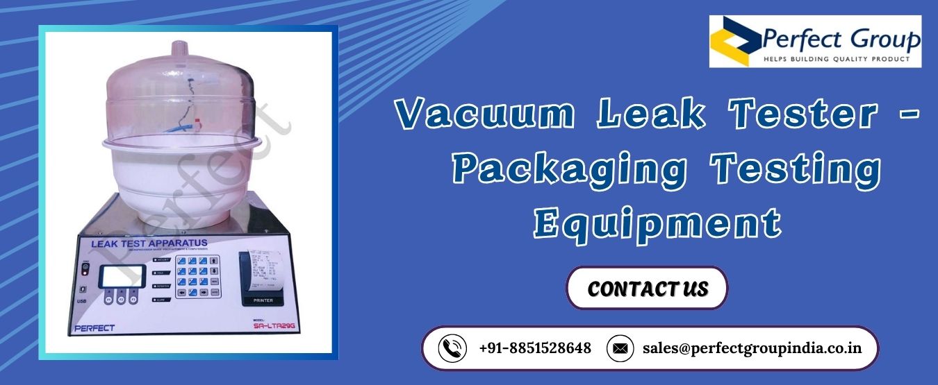 Vacuum Leak Tester Packaging Testing Equipment