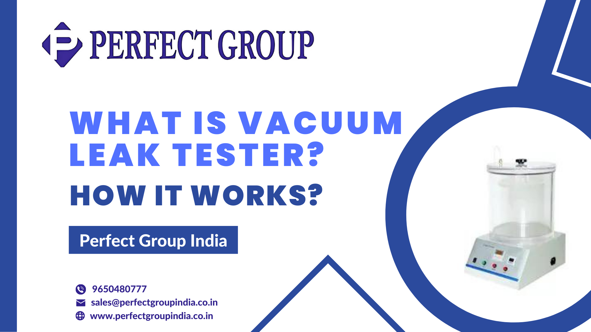 What is a Vacuum Leak Tester and How Does it Work?