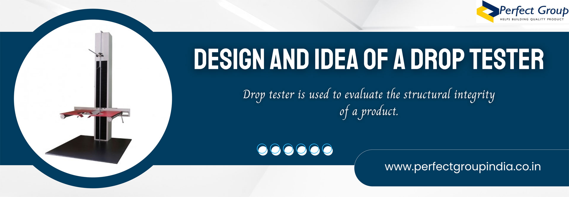 Design And Idea Of A Drop Tester