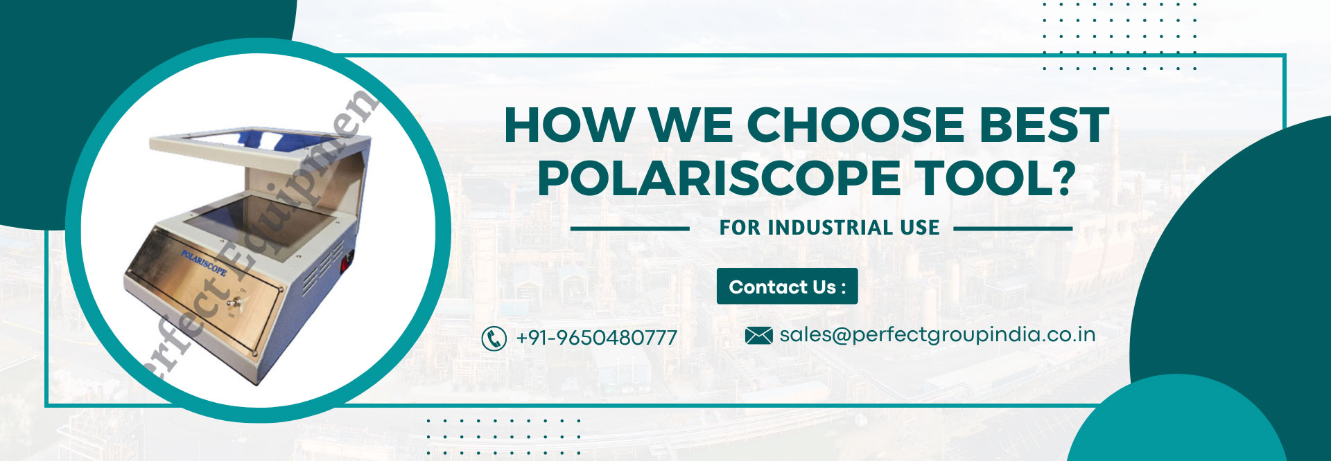 How We Choose The Best Polariscope?