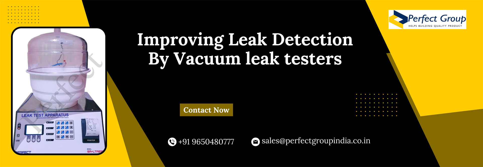 Improving Leak Detection By Vacuum leak testers