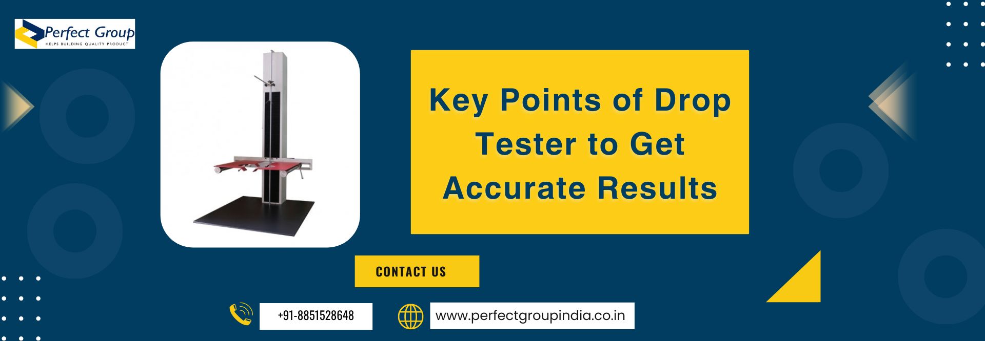 Key Points of  Drop Tester to Get Accurate Results