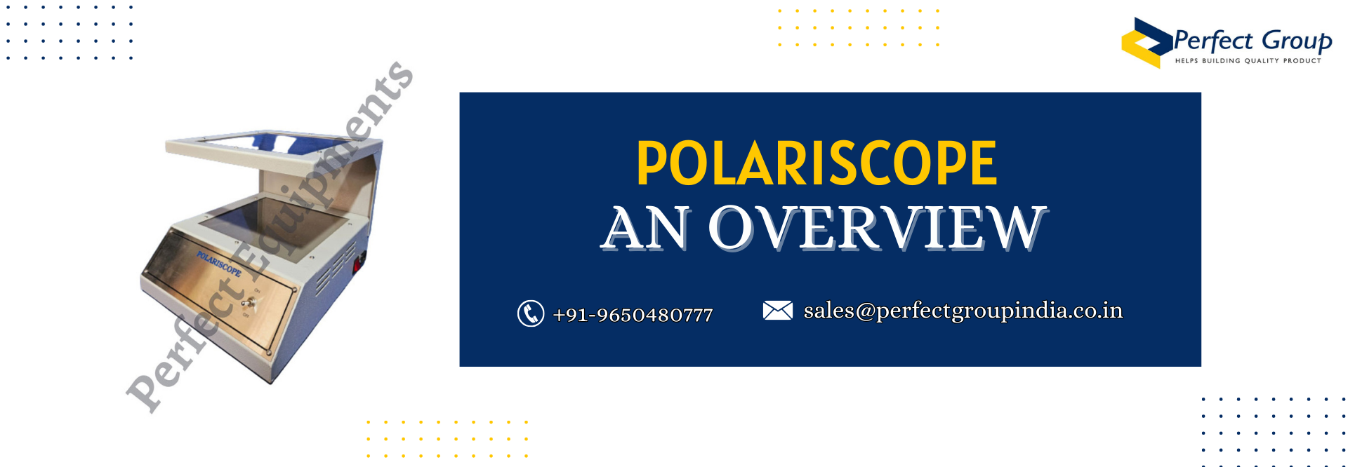 Polariscope - An Overview