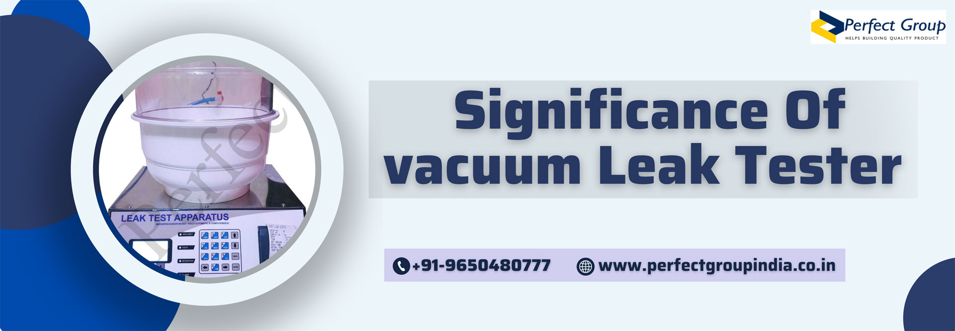Significance of Vacuum Leak Tester
